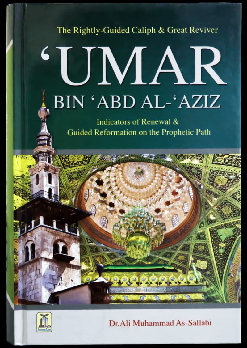 THE BIOGRAPHY OF UMAR BIN ABDUL AZIZ - ENGLISH